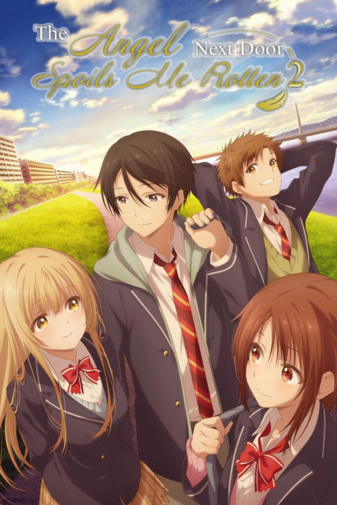 The Angel Next Door Spoils Me Rotten official anime poster